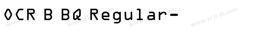 OCR B BQ Regular字体转换